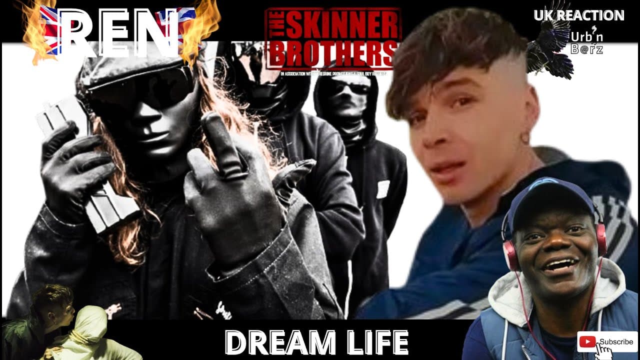 🇬🇧 Urb'n Barz reacts to REN x The Skinner Brothers - Dream Life