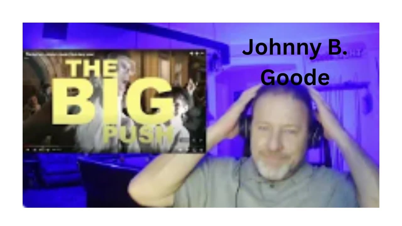 First Time Reaction // The Big Push // Johnny B Goode