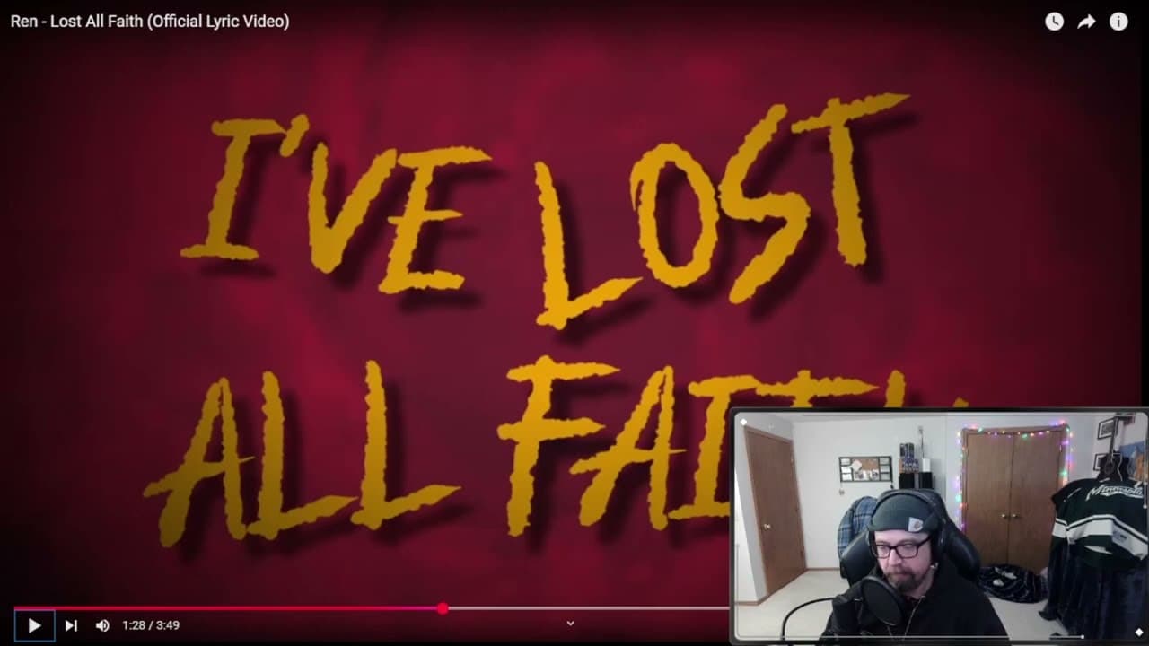 Reacting to Ren - Lost All Faith (Lyric Video)