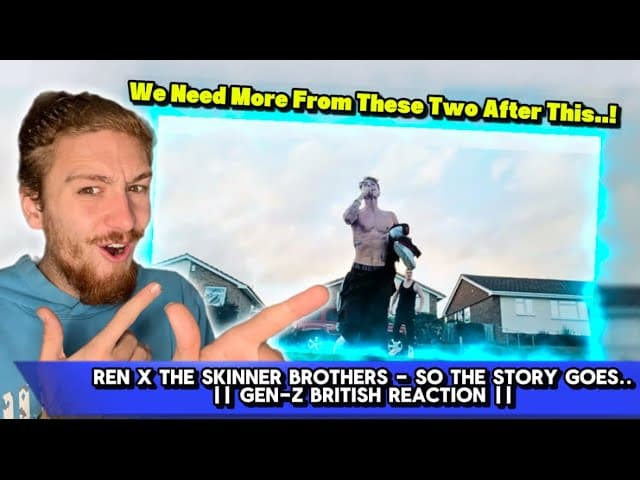 This Was Just Amazing..! || Ren X The Skinner Brothers - So The Story Goes.. || British Reaction ||
