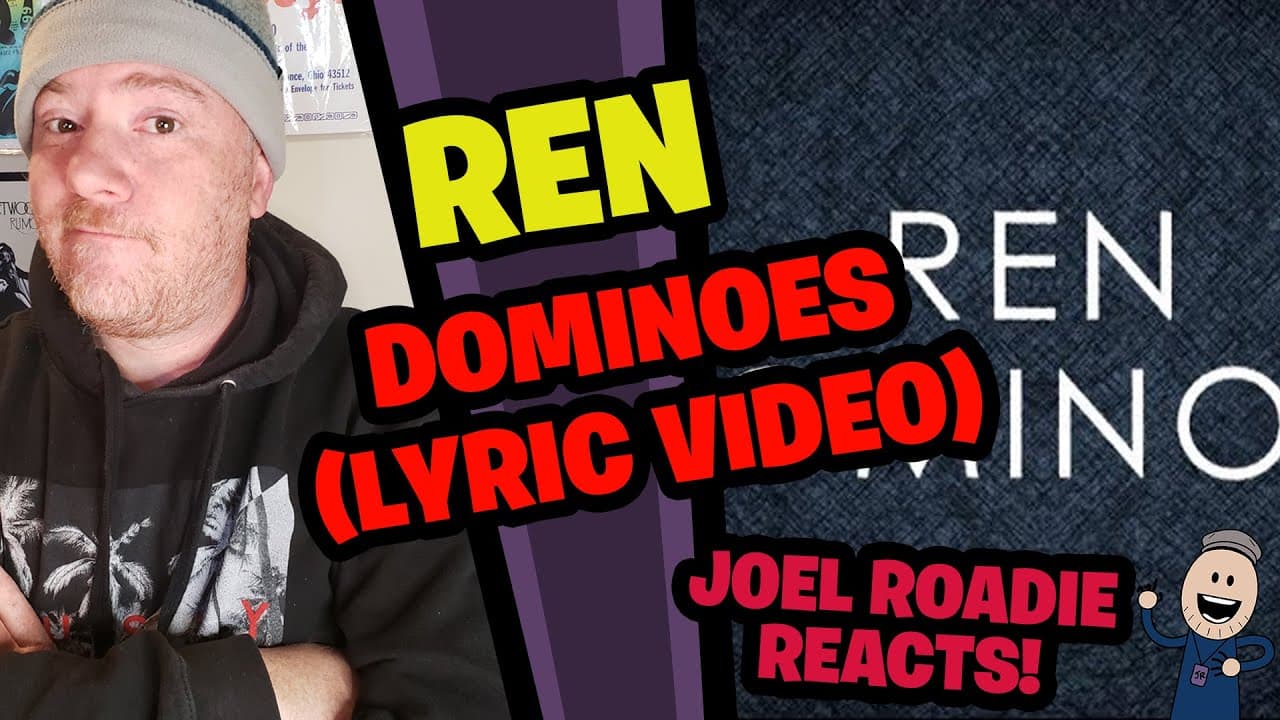Ren - Dominoes (Official Lyric Video) - Roadie Reacts