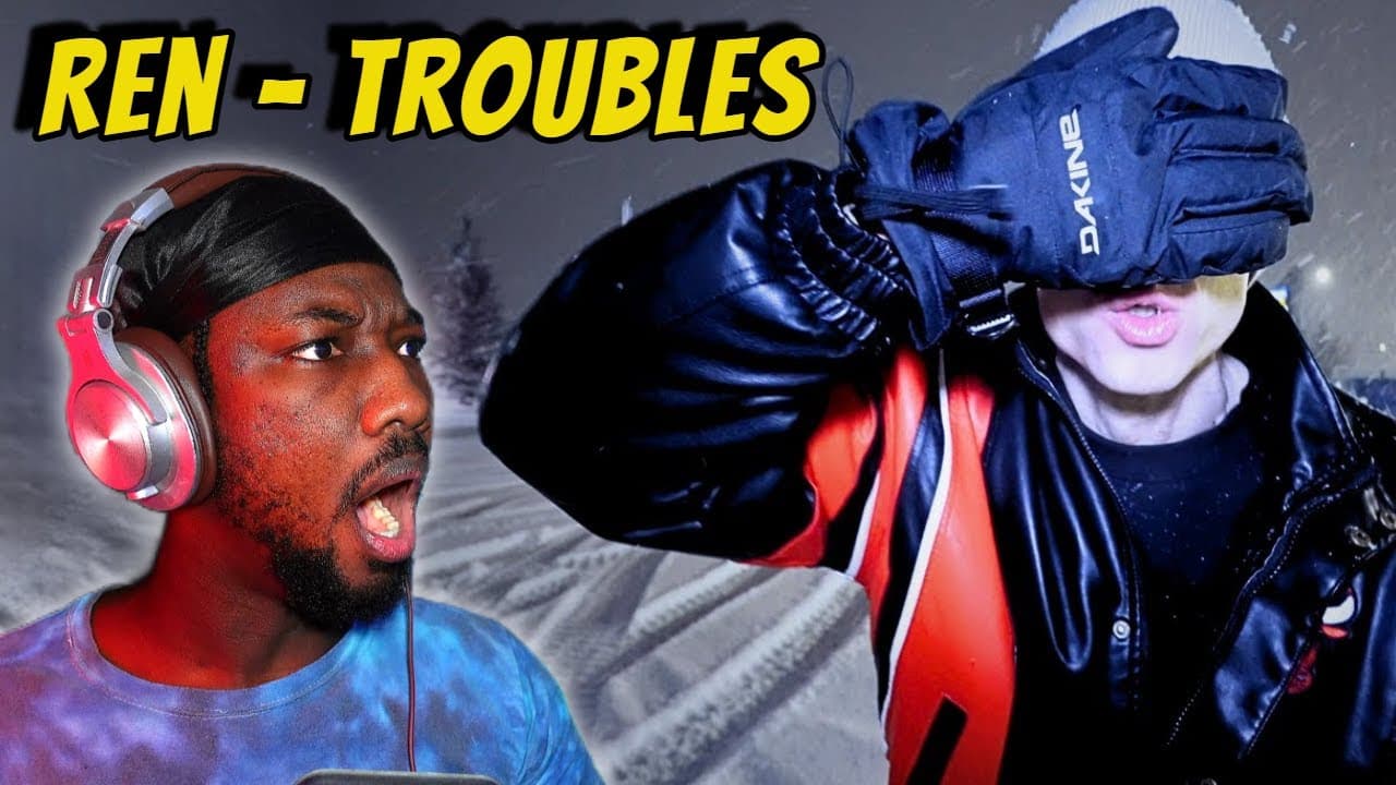 First Time Hearing Ren - Troubles