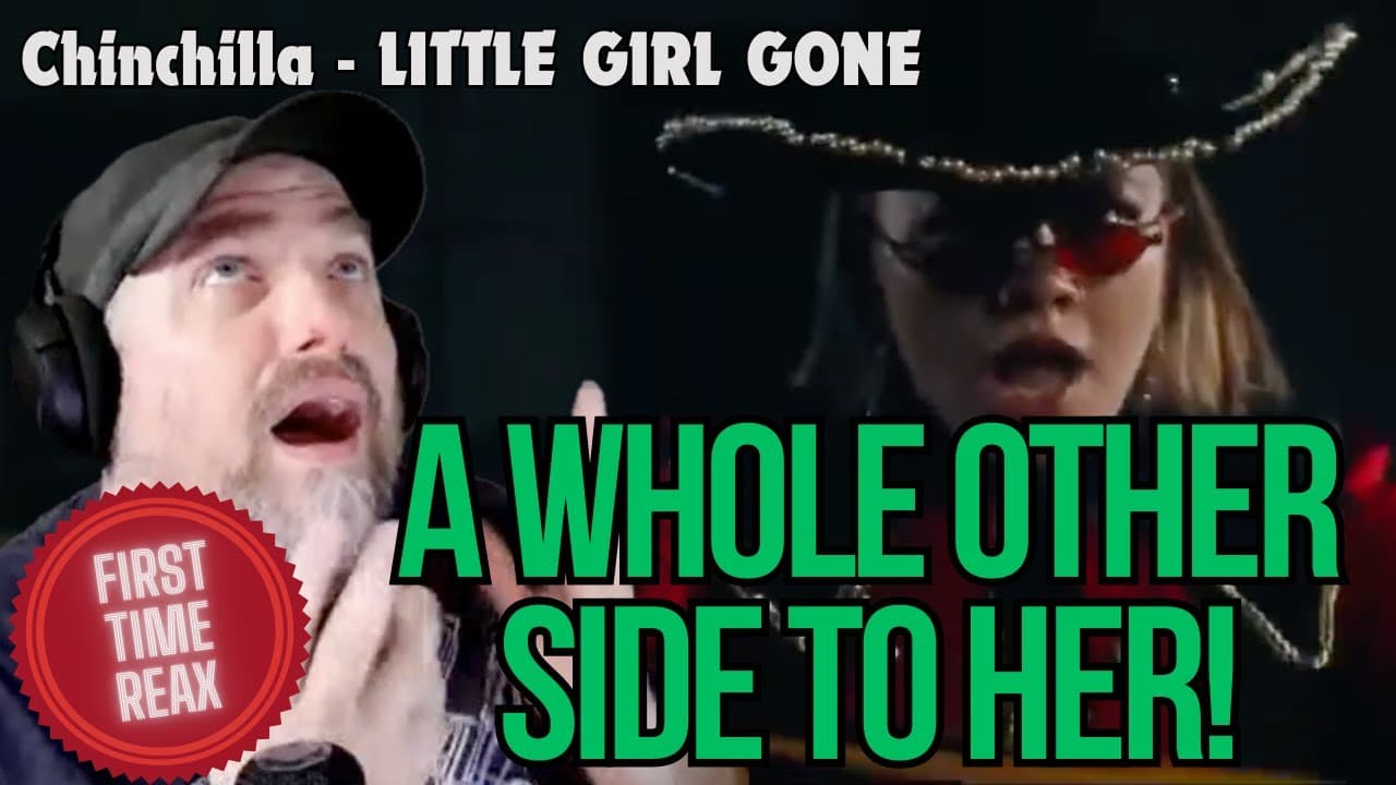 I DIDN'T EXPECT THIS! - Chinchilla shows her versatility with LITTLE GIRL GONE