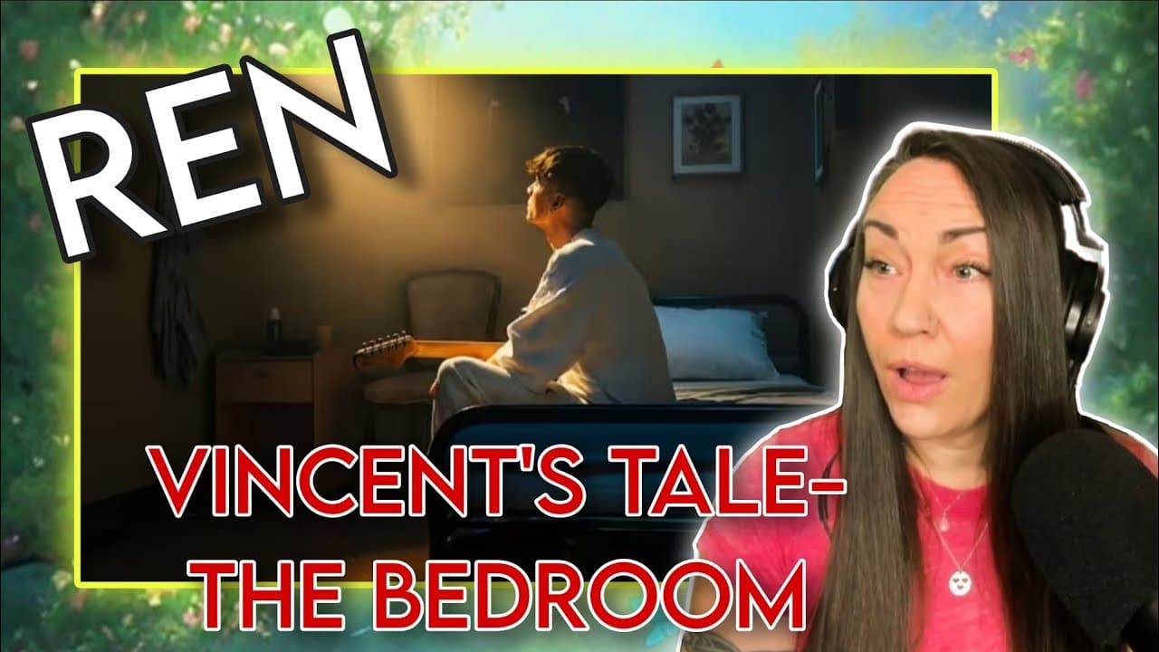 He never had a chance! | Ren - Vincent's Tale - The Bedroom | GenX Reacts!