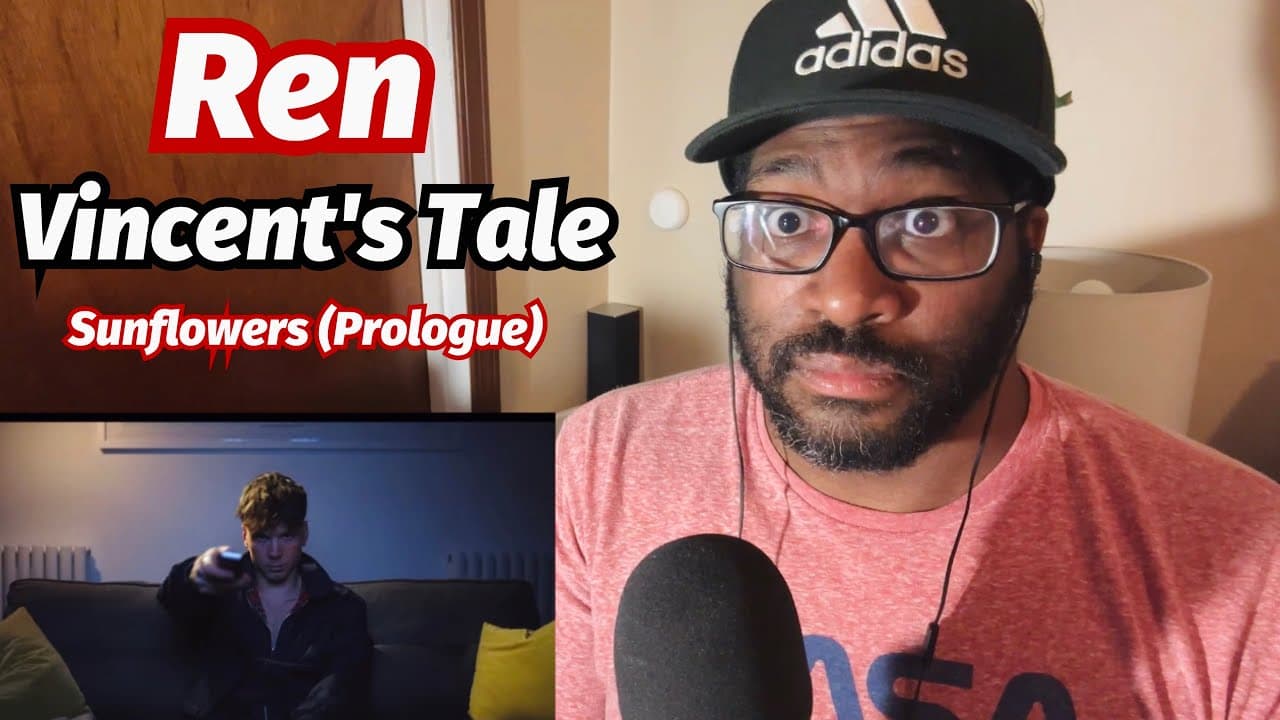 Ren - Vincent's Tale - Sunflowers (Prologue) REACTION!!!