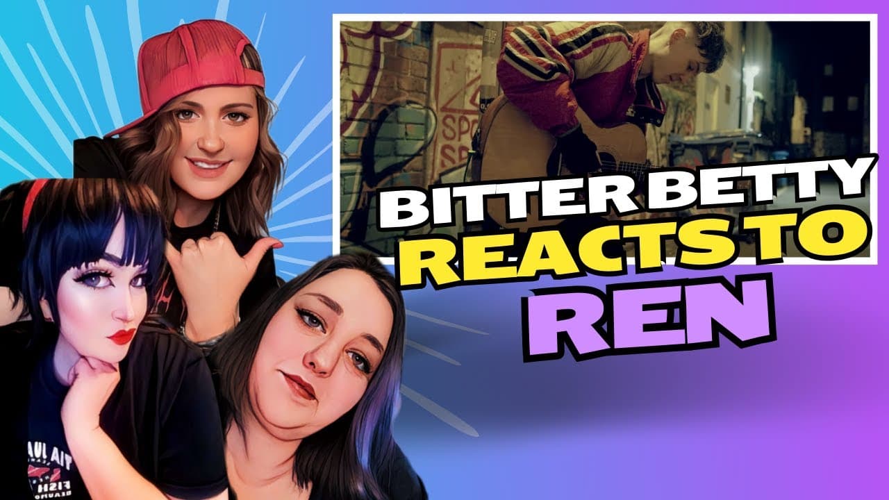 Bitter Betty's React to Ren - Jenny and Screech and Hi Ren