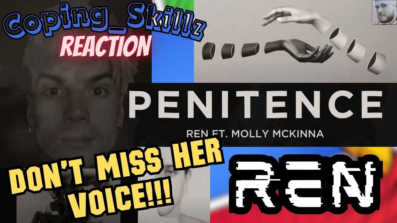 Ren Reaction - “Penitence” Ft. Molly McKinna - Therapist Reaction