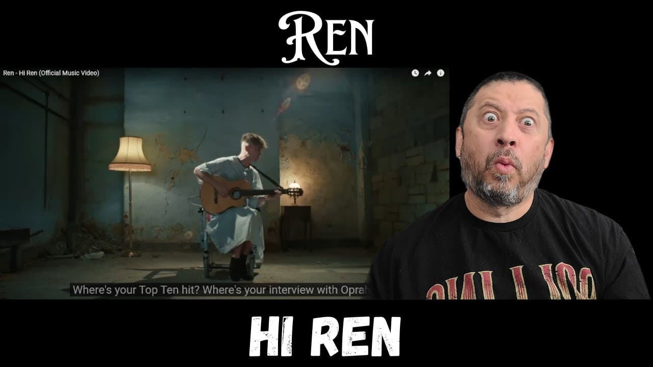 First Time Reaction Video - Ren - Hi Ren | Official Music Video