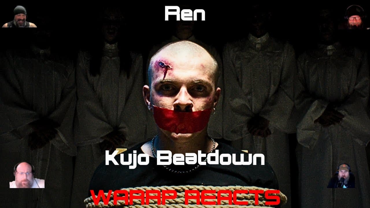 REN GIVES KUJO A VERBAL BEATDOWN UNLIKE ANY OTHER!!!  WARRP Reacts To A Raging Ren!