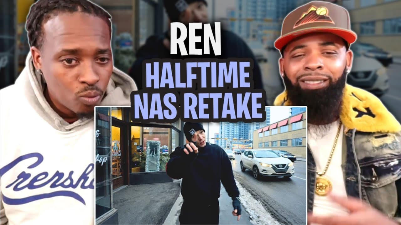 HE MAKE IT LOOK EFFORTLESS!!!  - Ren - Halftime ( Nas Retake )