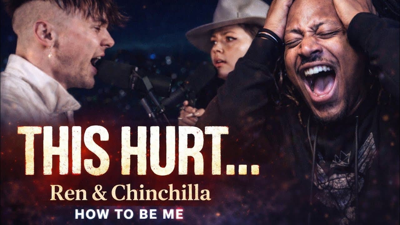 I Wasn’t Ready for This… Ren & Chinchilla – How To Be Me (Reaction)