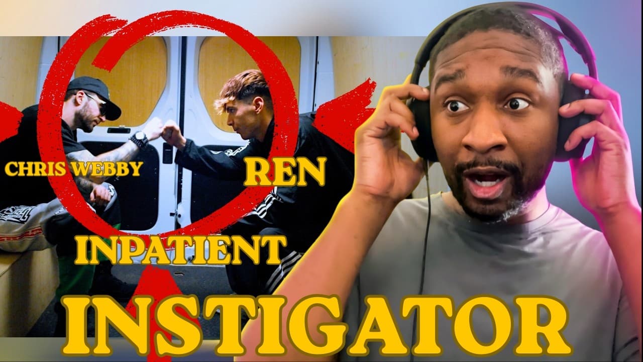 Inpatient (Ren x Chris Webby) - Instigator |  FIRST REACTION