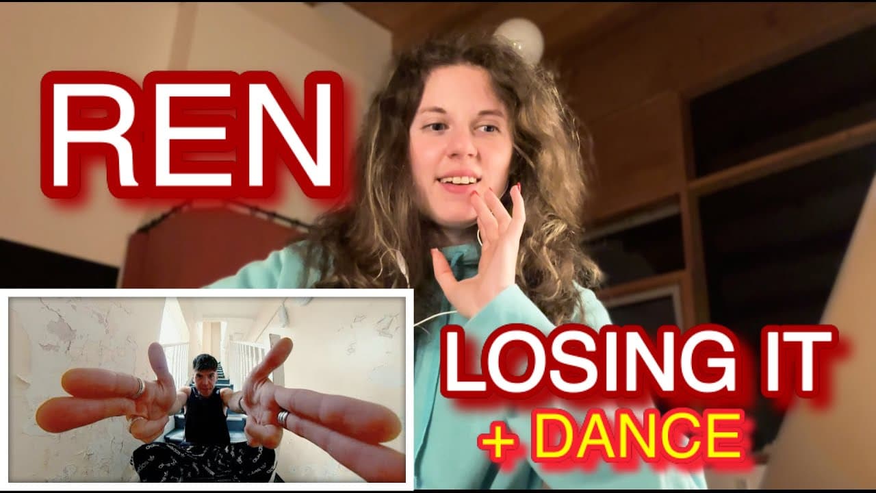 DANCER REACTS REN - LOSING IT + DANCE