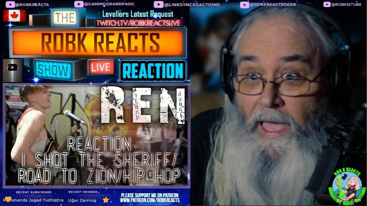 Ren Reaction - The Big Push - I Shot the Sheriff/Road to Zion/Hip Hop