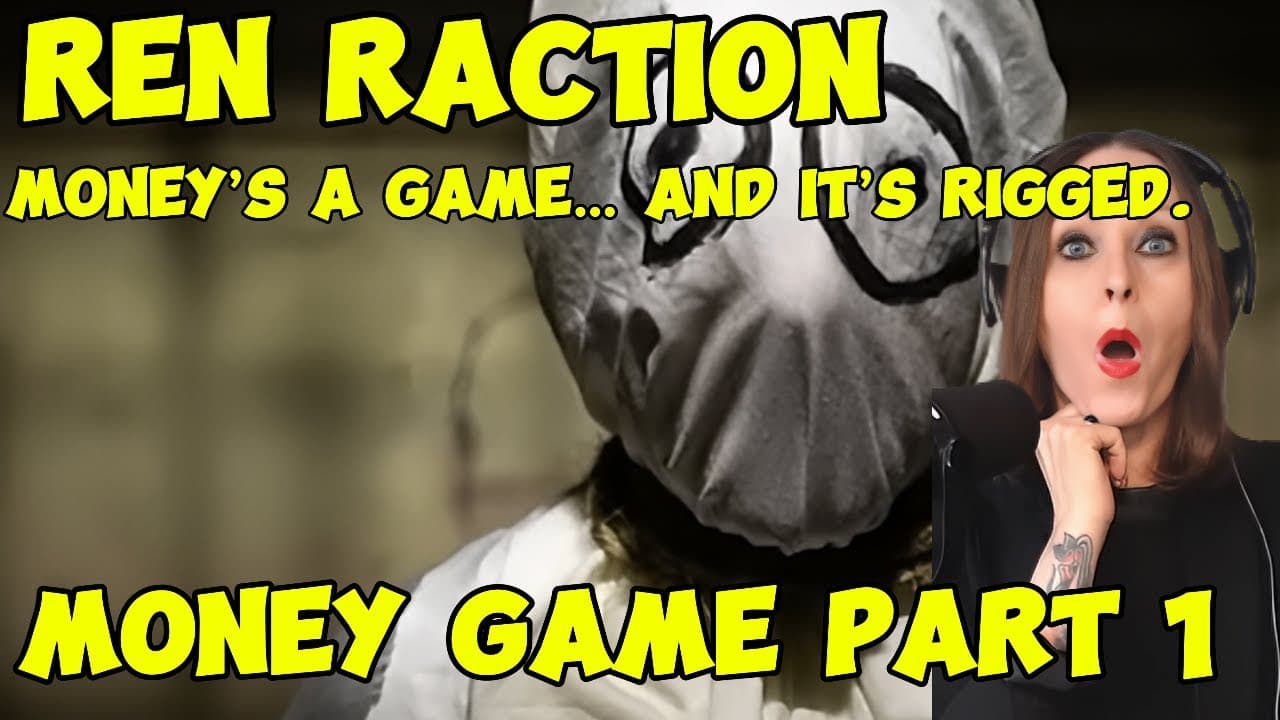 Ren’s 'Money Game' PART 1  REACTION! 💰 The Most INTENSE and UNCOMFORTABLE Take on Greed!