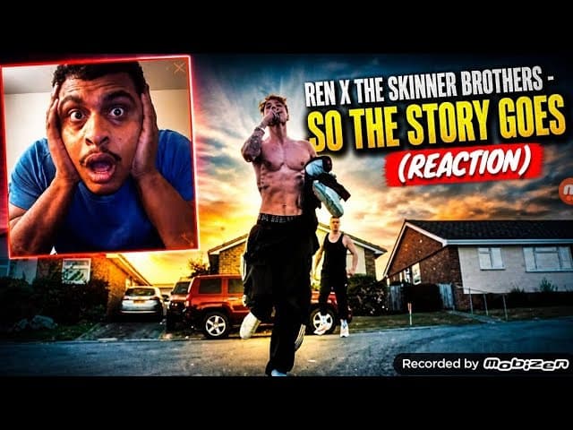 Ren X The Skinner Brothers - So The Story Goes (REACTION) 