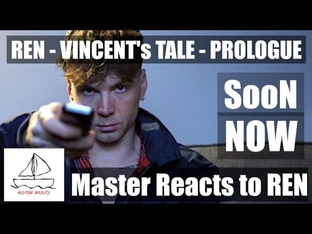 Ren - Vincent's Tale Prologue Reaction