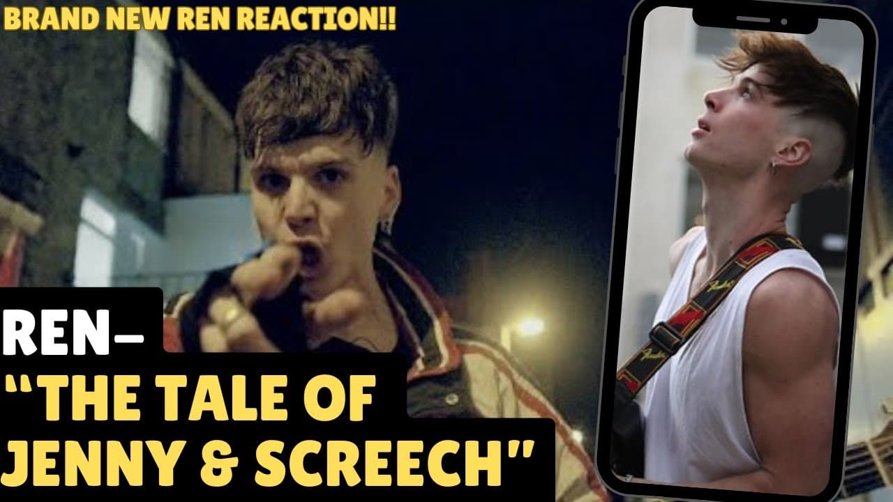 "THE TALE OF JENNY & SCREECH" | REN | MY REACTION. @RenMakesMusic