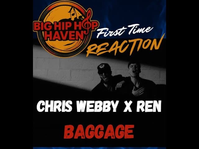 🔥 FIRST TIME HEARING! Chris Webby ft. Ren – “Baggage” | Two Lyrical Beasts Go Off! 💼💥