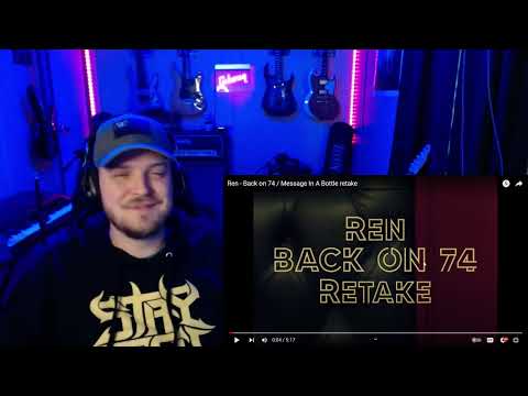 METALHEAD ENVIES| REN| "BACK ON 74/MESSAGE IN A BOTTLE"