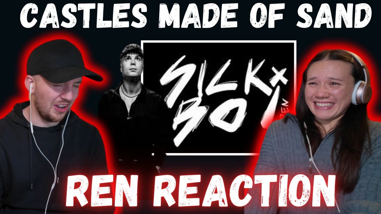 Ren - Castles Made Of Sand REACTION