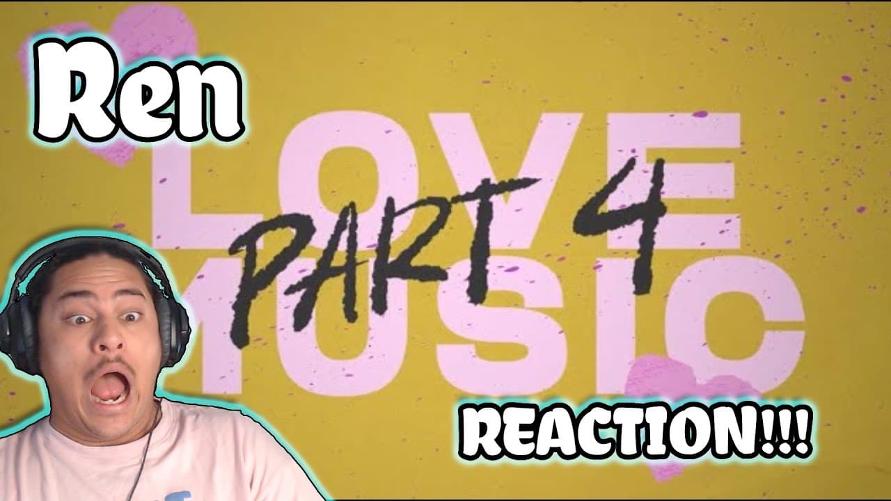 Ren - Love Music Series (All 4 Parts) REACTION!!!