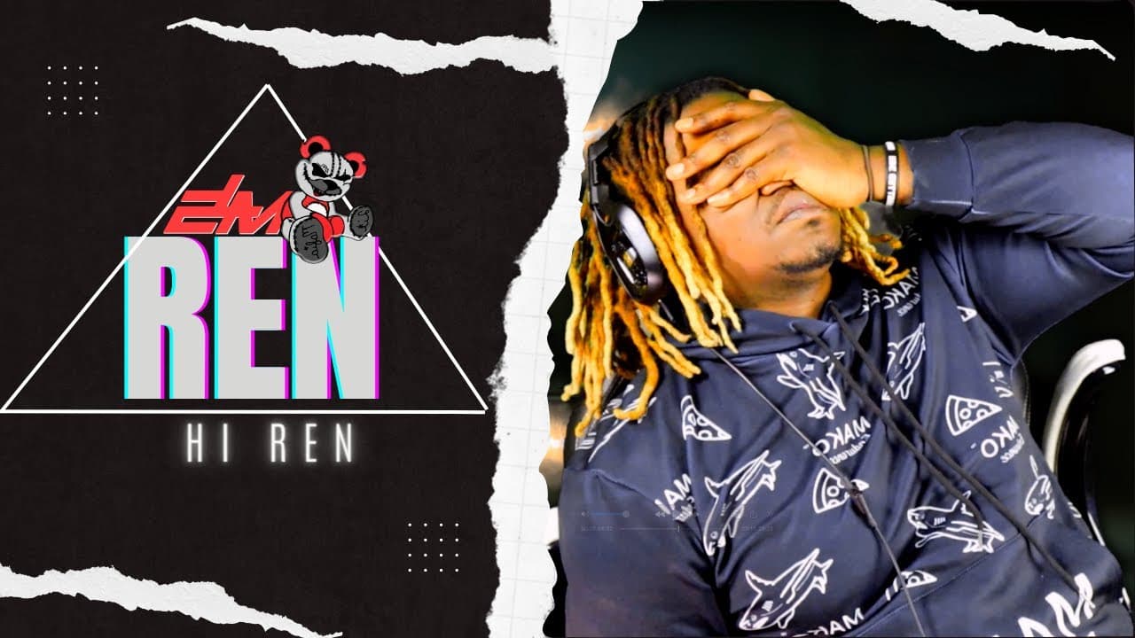 Ren - Hi Ren "Official Video" 2LM Reacts