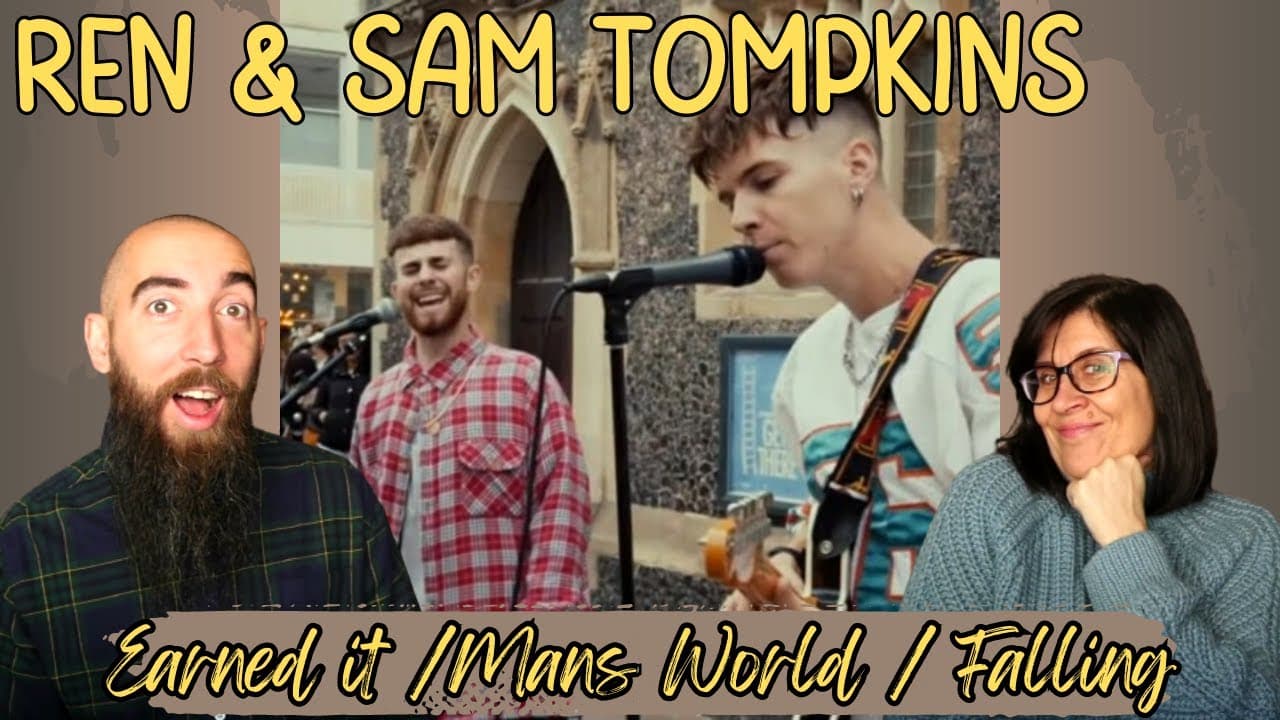 Ren & Sam Tompkins - Earned it /Mans World / Falling (REACTION) with my wife