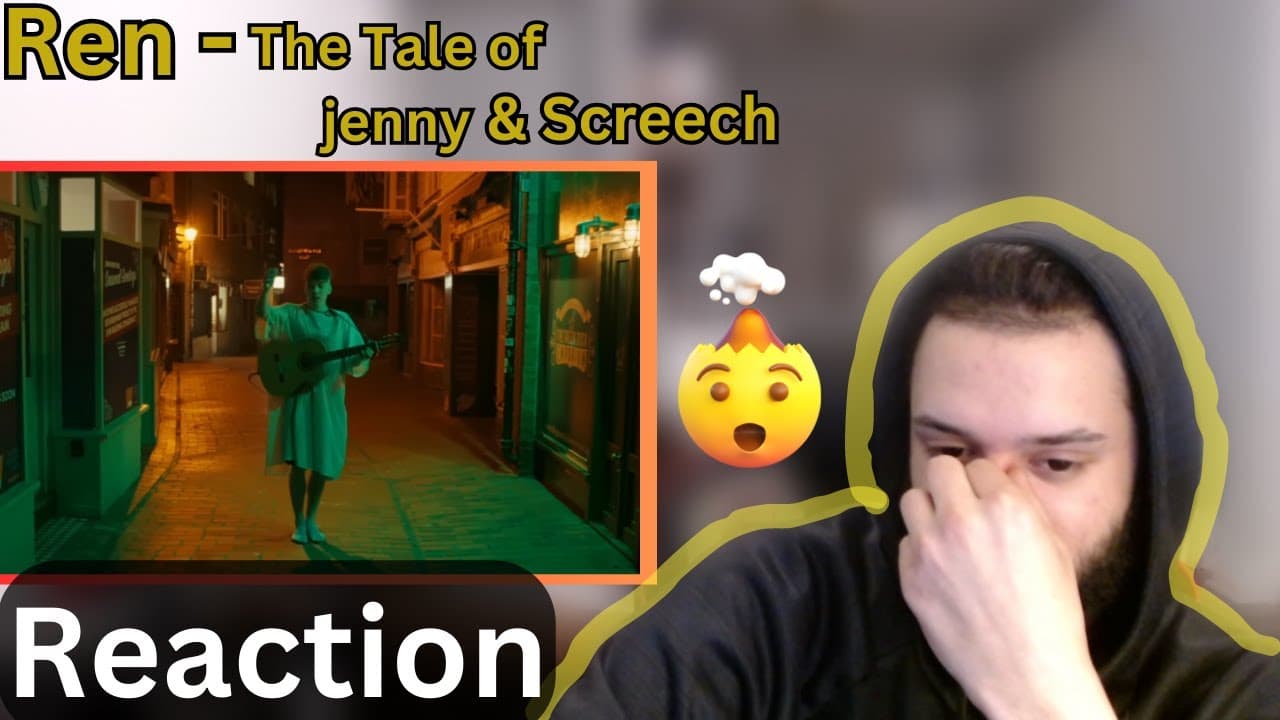 Ren - The tales of Jenny & Screech (Reaction)