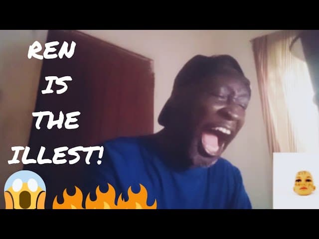 REN - Illest of Our Time [Audio Reaction]