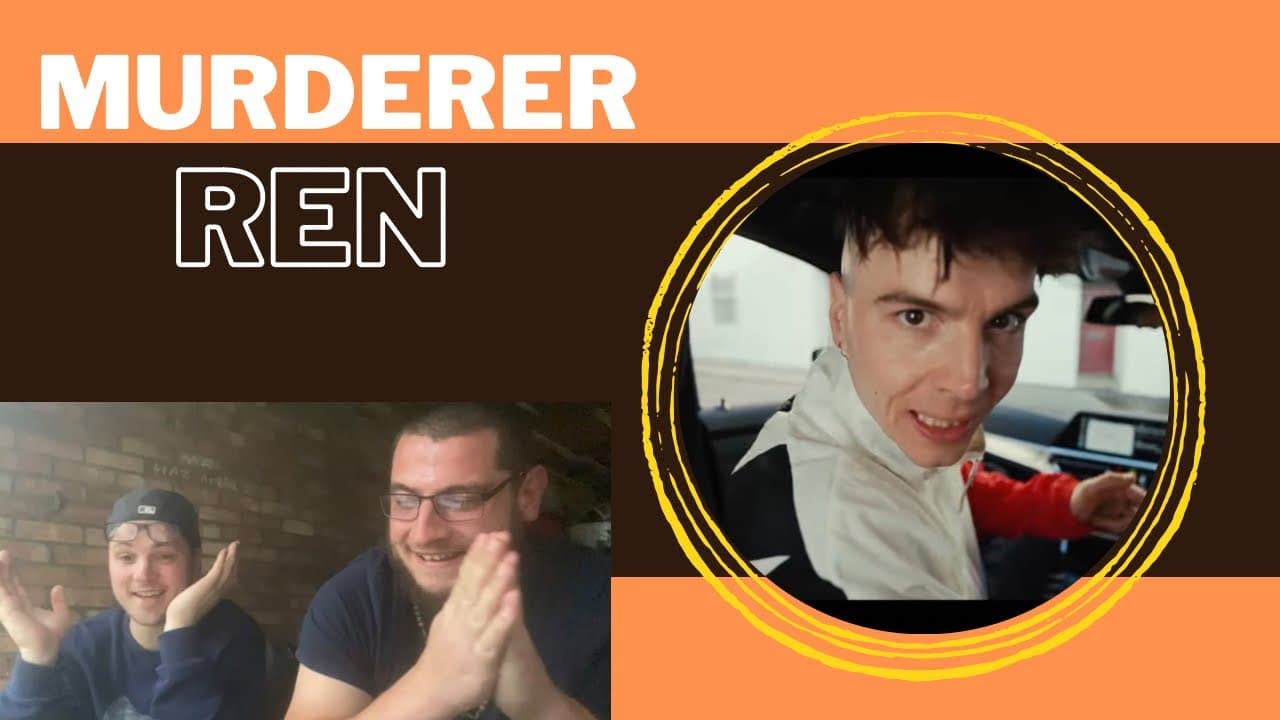 Murderer - Ren (UK Independent Artists React) The Genius Ren Strikes Again!