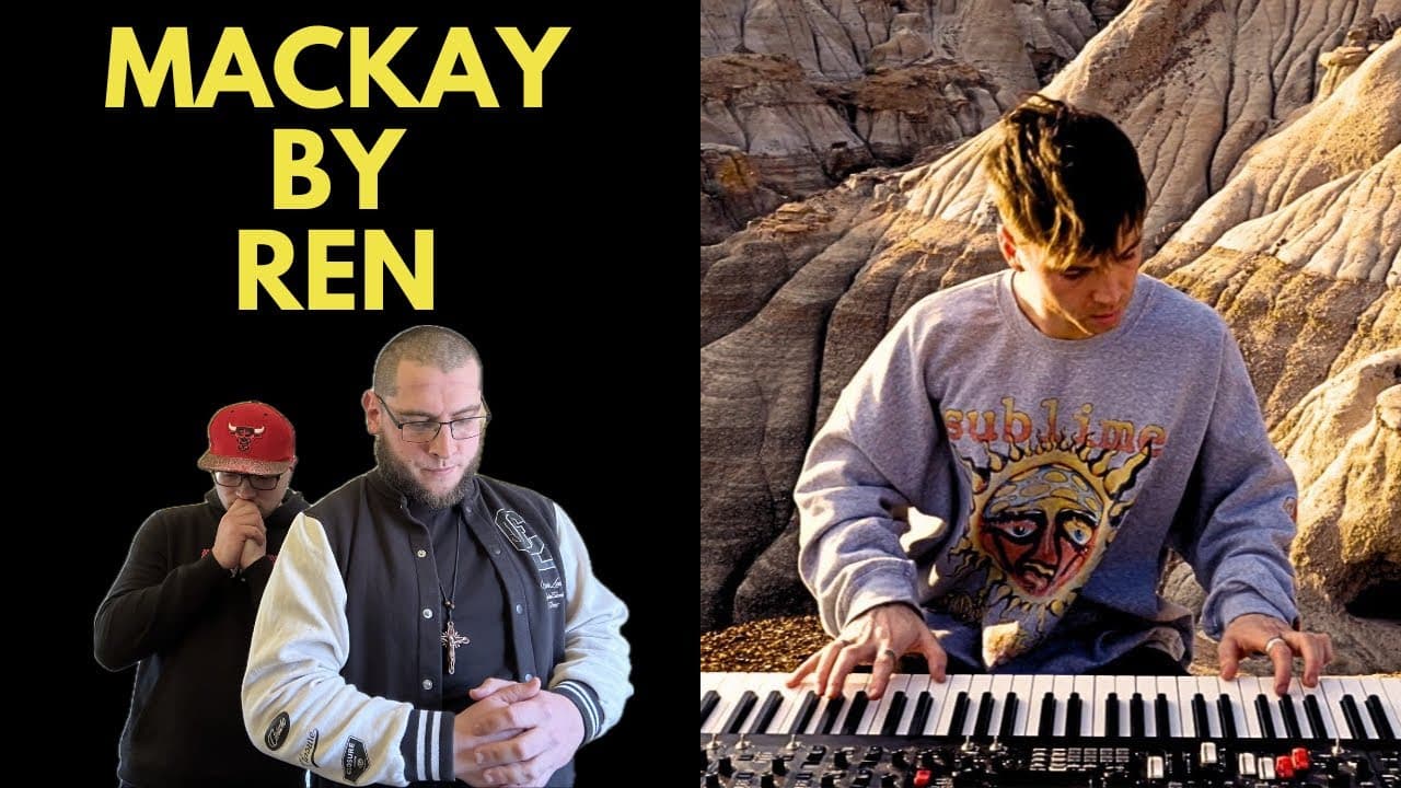 MACKAY - REN (UK Independent Artists React) DID NOT EXPECT THIS, BEAUTIFUL TRIBUTE!