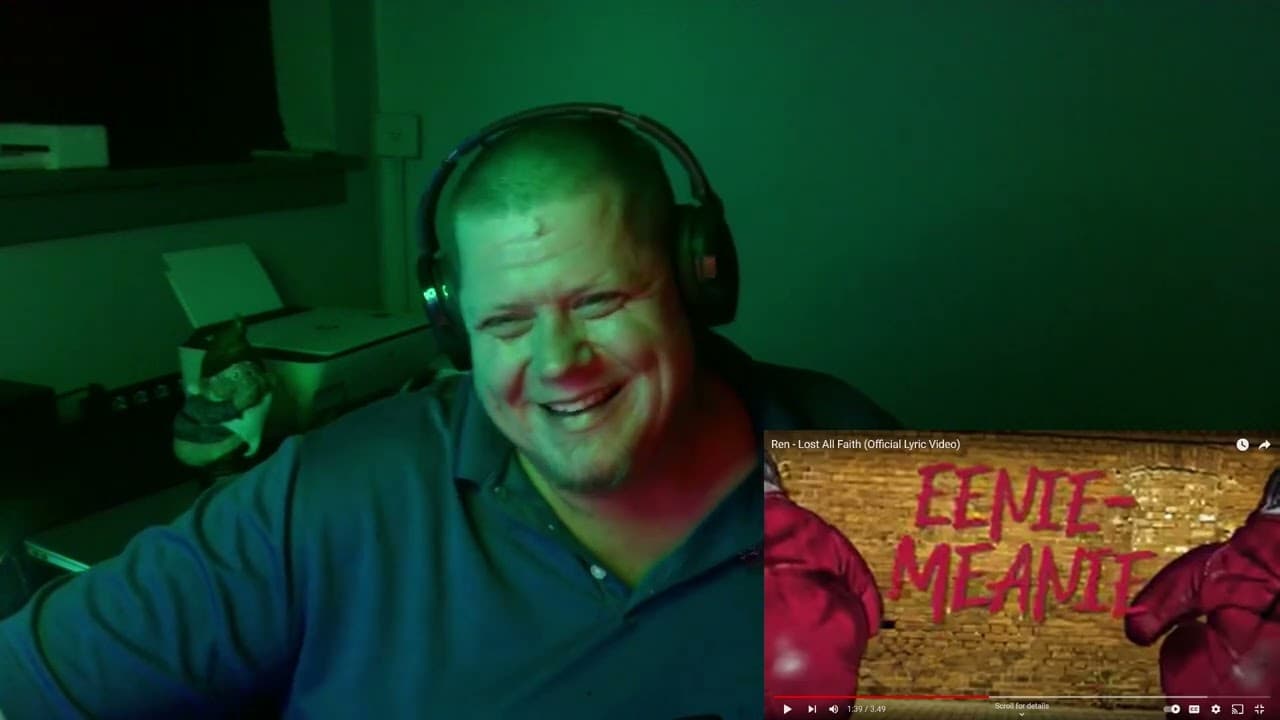 my reaction to Ren- "Lost All Faith" and he did not disappoint!