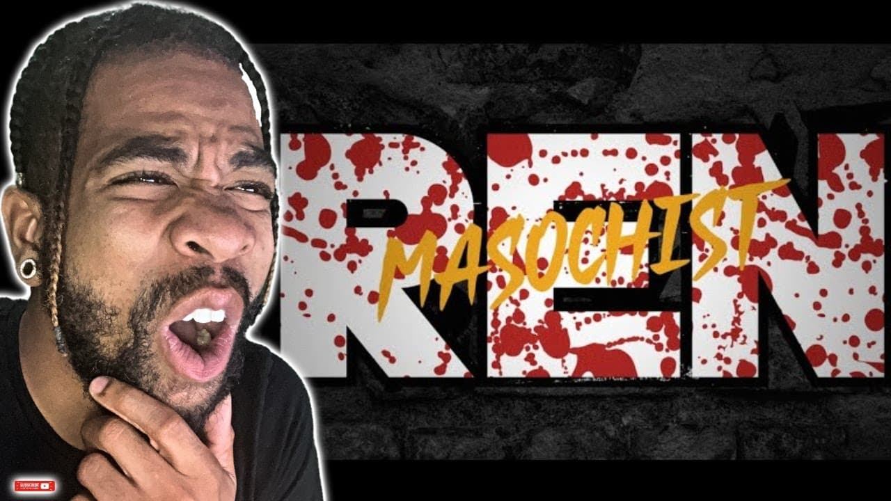 WHAT WAS THIS?? Ren - Masochist | INSANE REACTION!!