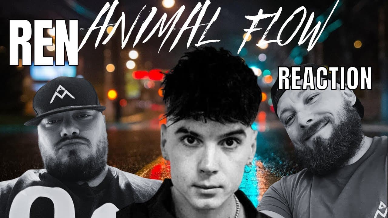 REN ANIMAL FLOW REACTION 🔥