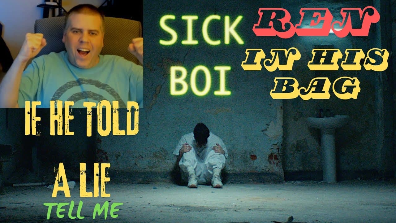 Ren - Sick Boi | First Reaction