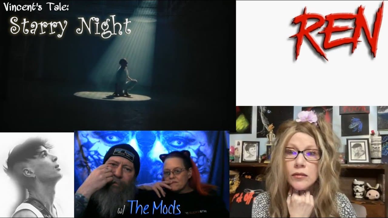 Ren - Vincent's Tale - Starry Night REACTION WITH THE MODS