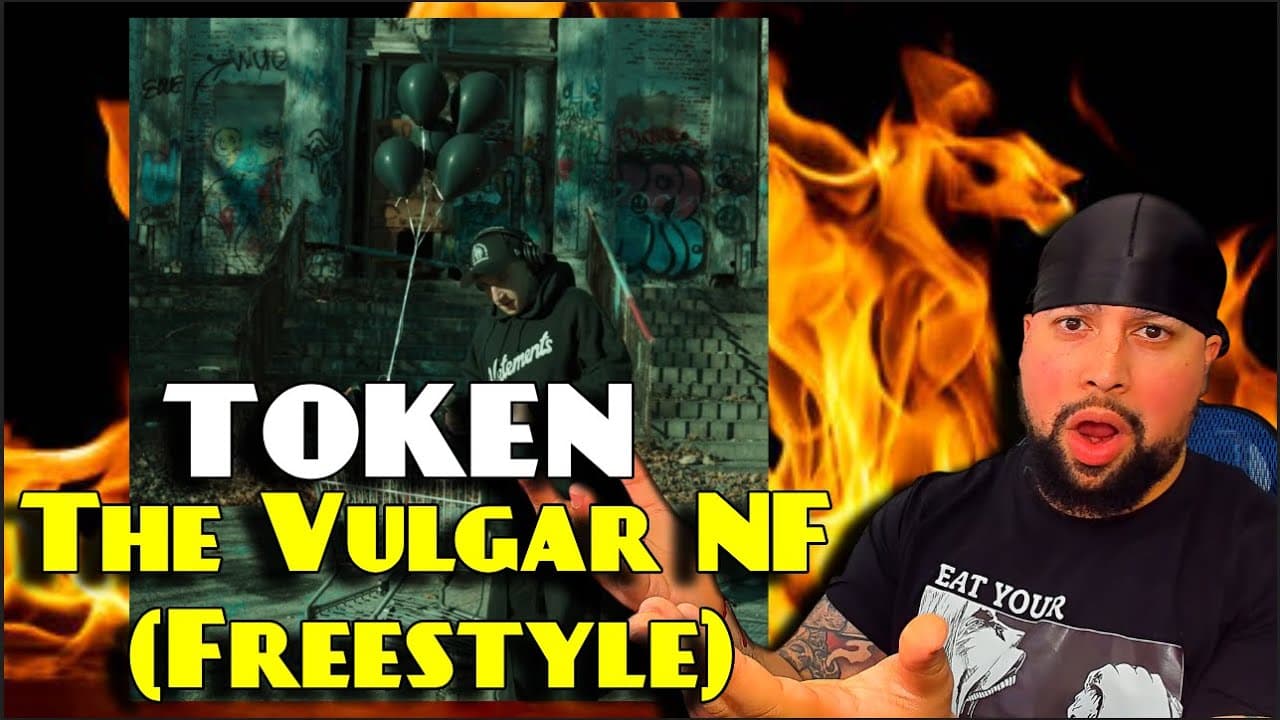 FIRST TIME LISTENING | Token - The Vulgar NF (Freestyle) | HE WAS TALKN