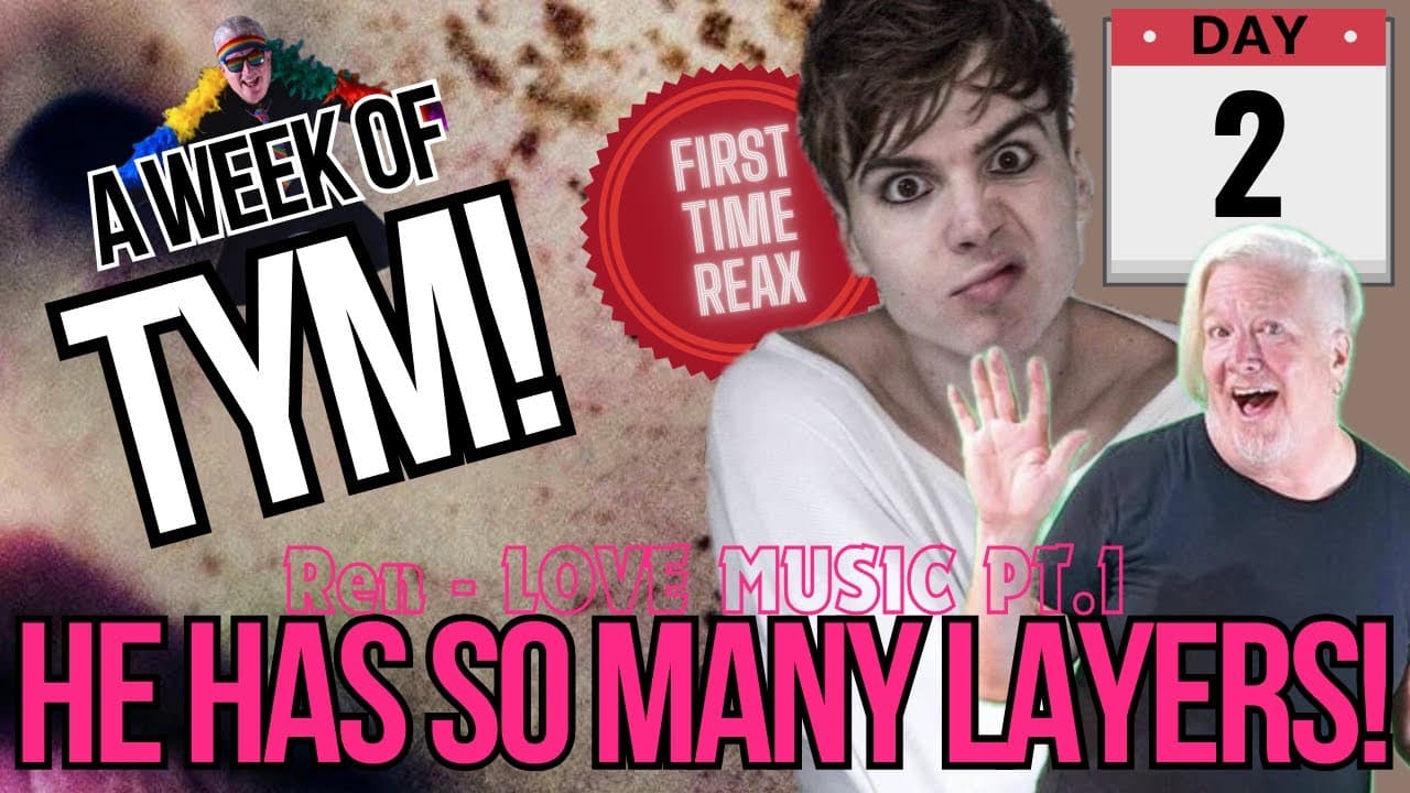 WEEK OF TYM - DAY 2! | Tym starts the Love Music QUAD and realizes the depths of REN
