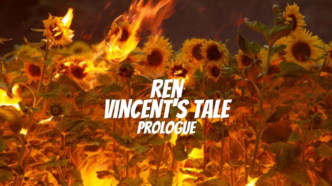 Ren - Vincent's Tale - Sunflowers (Prologue) [1st X Reaction]