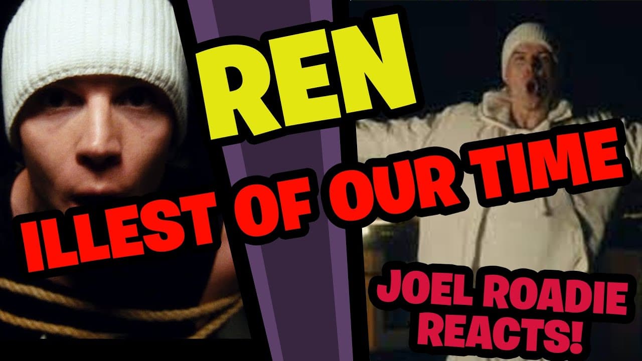 Ren - Illest Of Our Time - Roadie Reacts