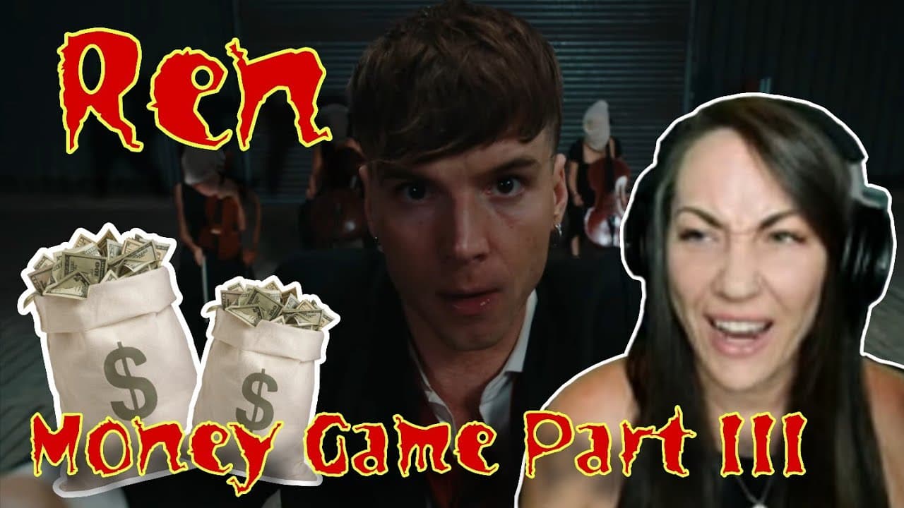 Pearls of wisdom! Ren - Money Game Part 3 (Official Music Video)