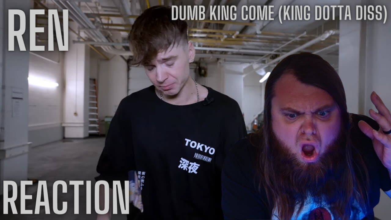 What is This? Ren - Dumb King Come (King Dotta Diss) REACTION