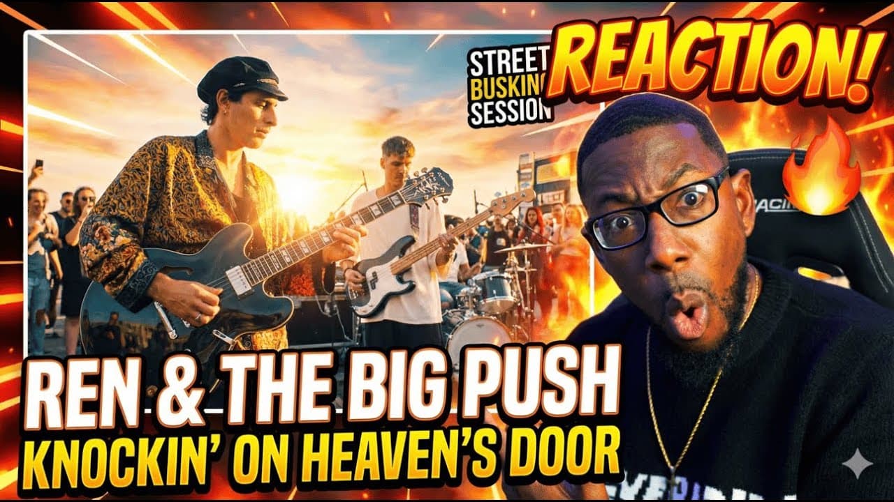 THEY DID JUSTICE TO A CLASSIC… REN & THE BIG PUSH “KNOCKIN’ ON HEAVEN’S DOOR” REACTION