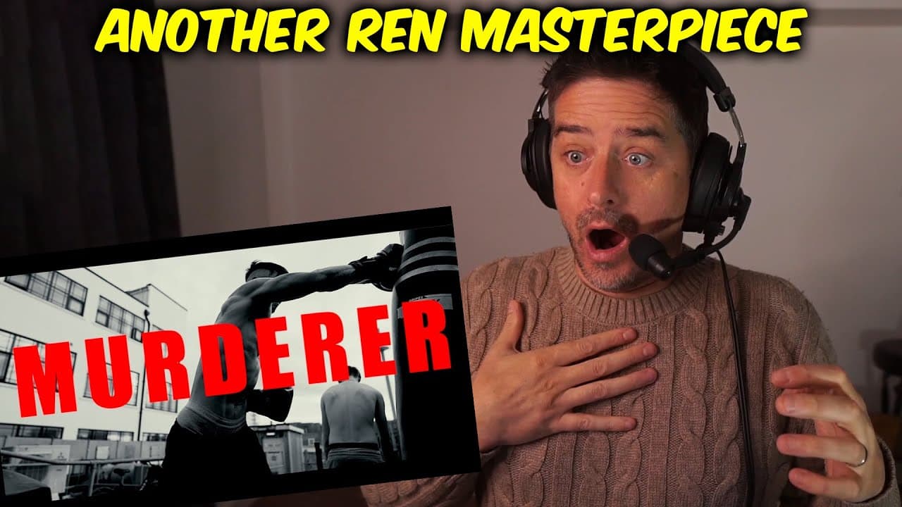 Ren - Murderer (Reaction)