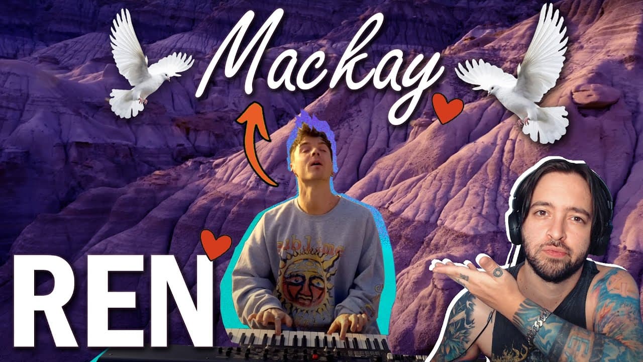 Ren - Mackay | REACTION | Music is Magical ❤ Your Friend would be proud of you REN!