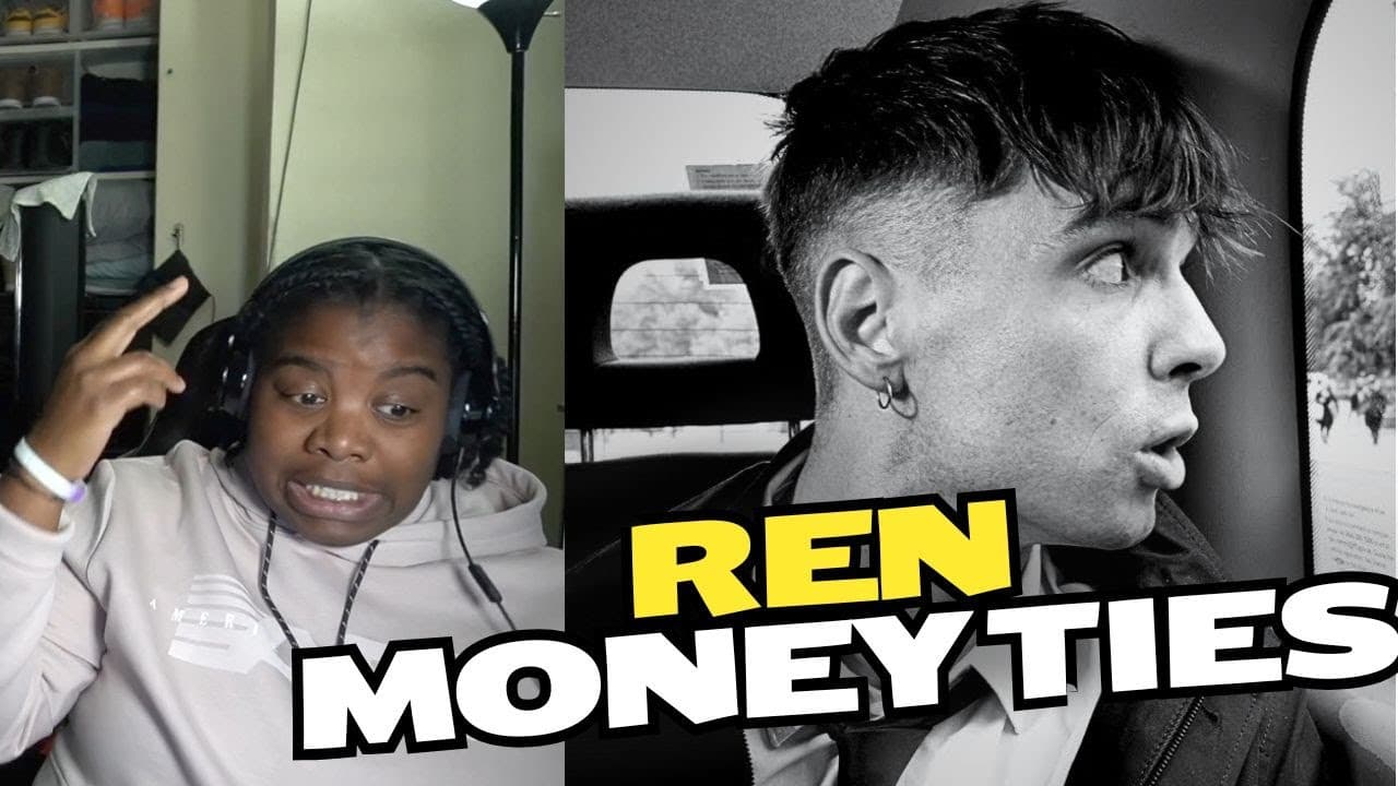 Ren - Money Ties REACTION