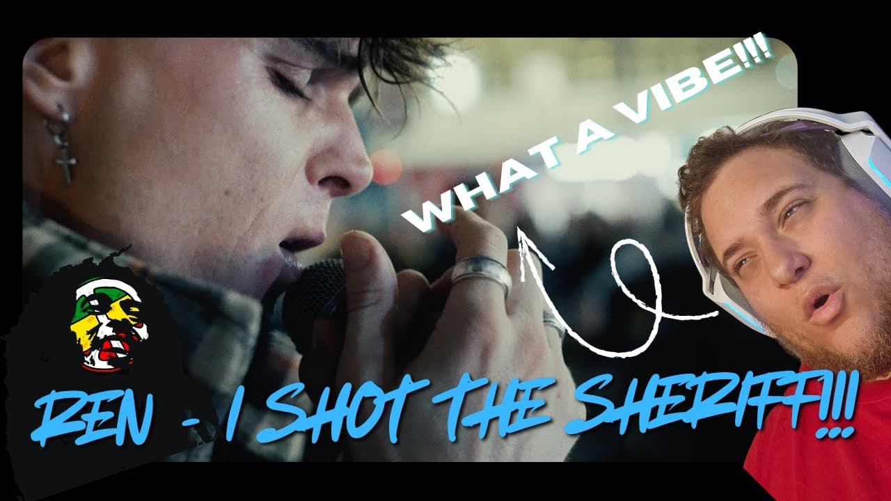 🔥 REN - I SHOT THE SHERIFF | First Time Reaction | WHAT A VIBE!!! 🔥