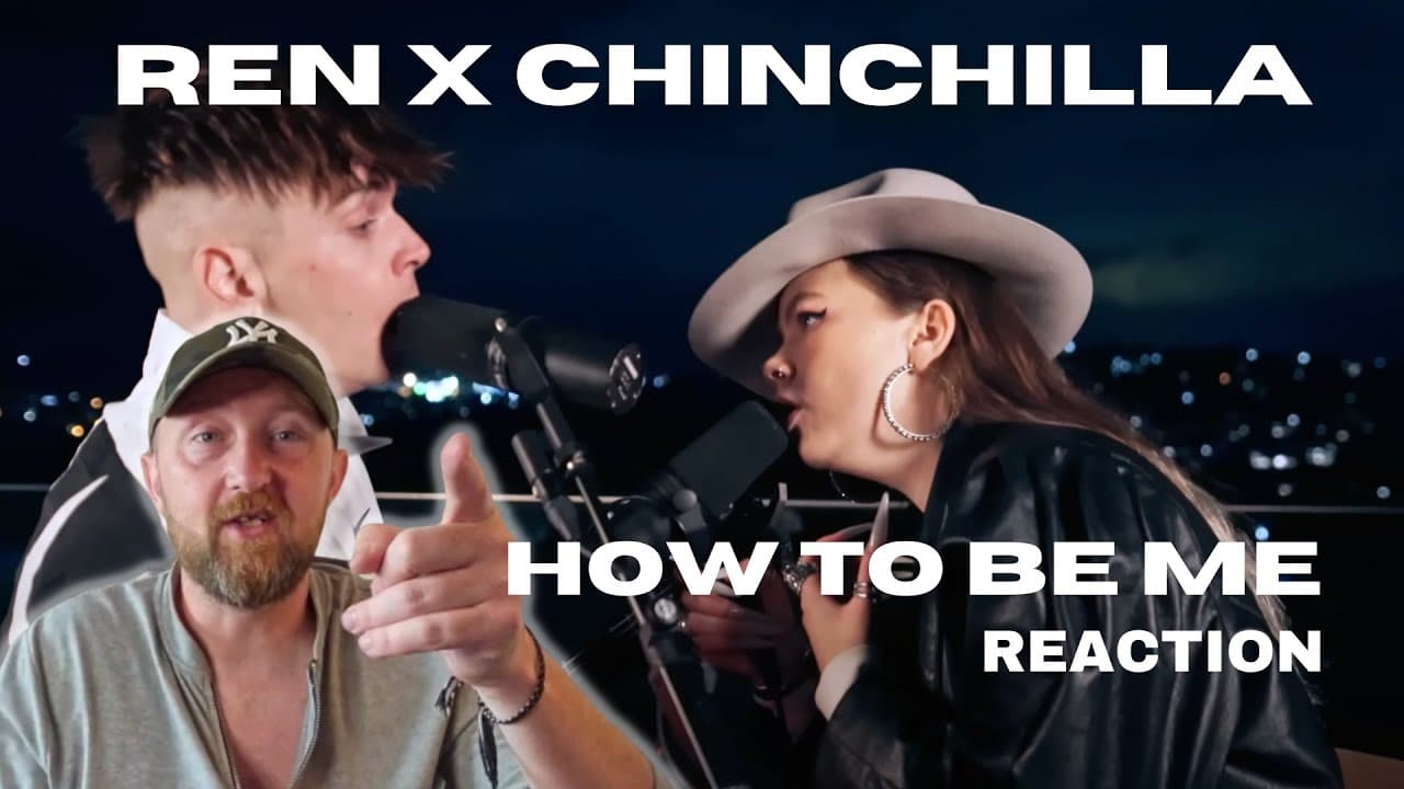 REN X CHINCHILLA - HOW TO BE ME (Live) - Scotsman Reaction - First Time Listening