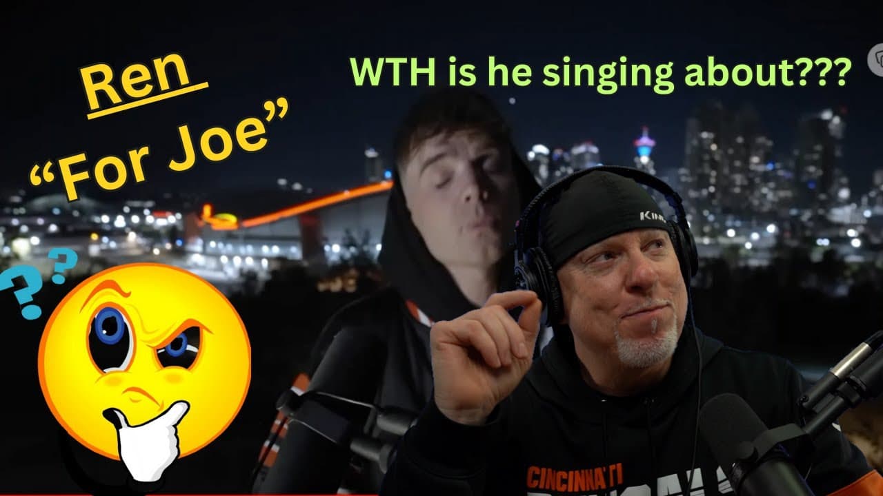 Reaction to Ren "For Joe"